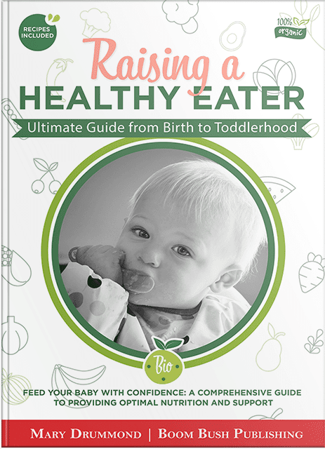 Raising a Healthy Eater the ultimate guide to feeding your baby.